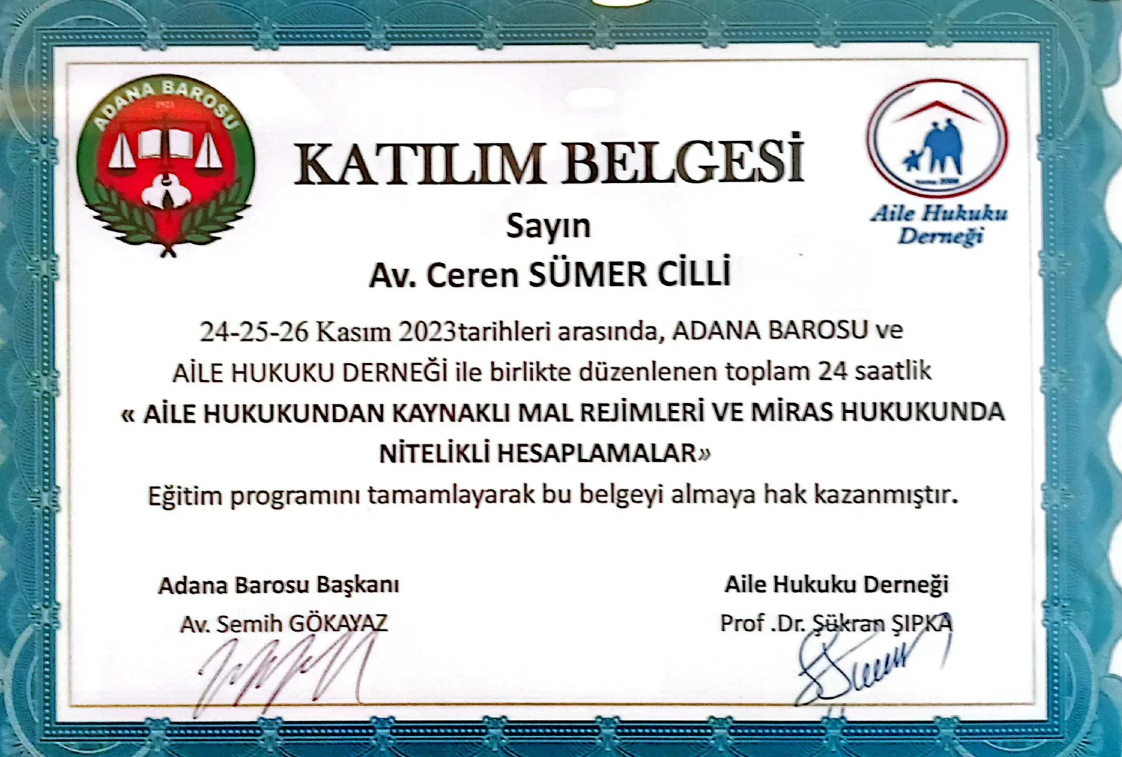 Av. Ceren Sümer Cilli’nin Mal Rejimleri ve Miras Hukukunda Nitelikli Hesaplamalar katılım belgesi