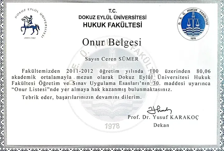 Av. Ceren Sümer Cilli Dokuz Eylül Üniversitesi Hukuk Fakültesi Onur Belgesi